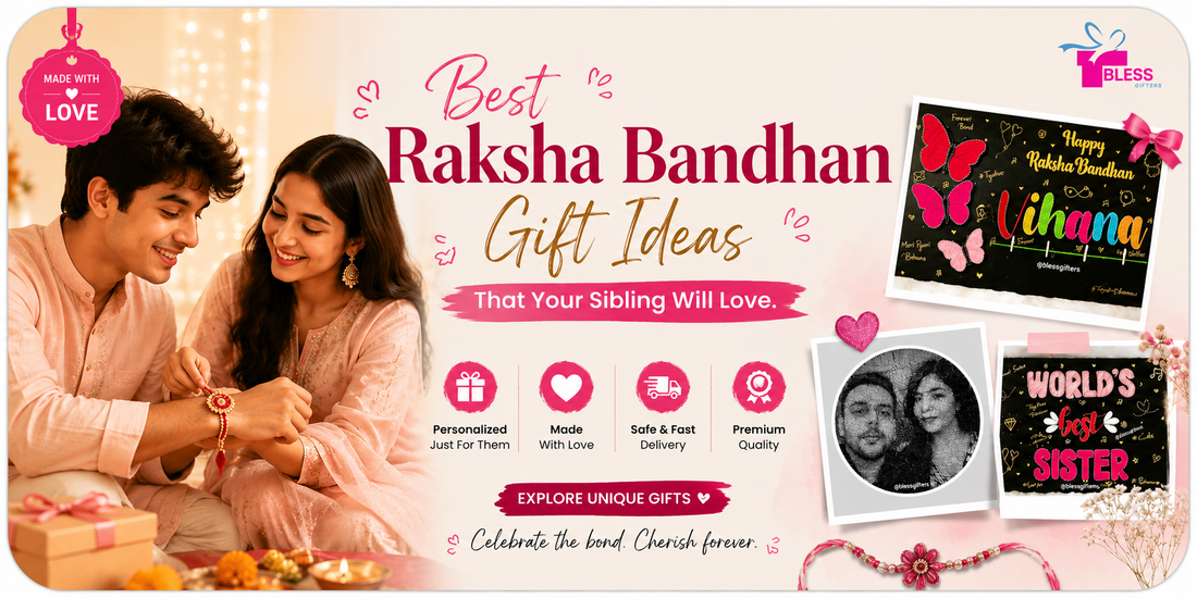 Best Raksha Bandhan Gift Ideas That Your Sibling Will Love